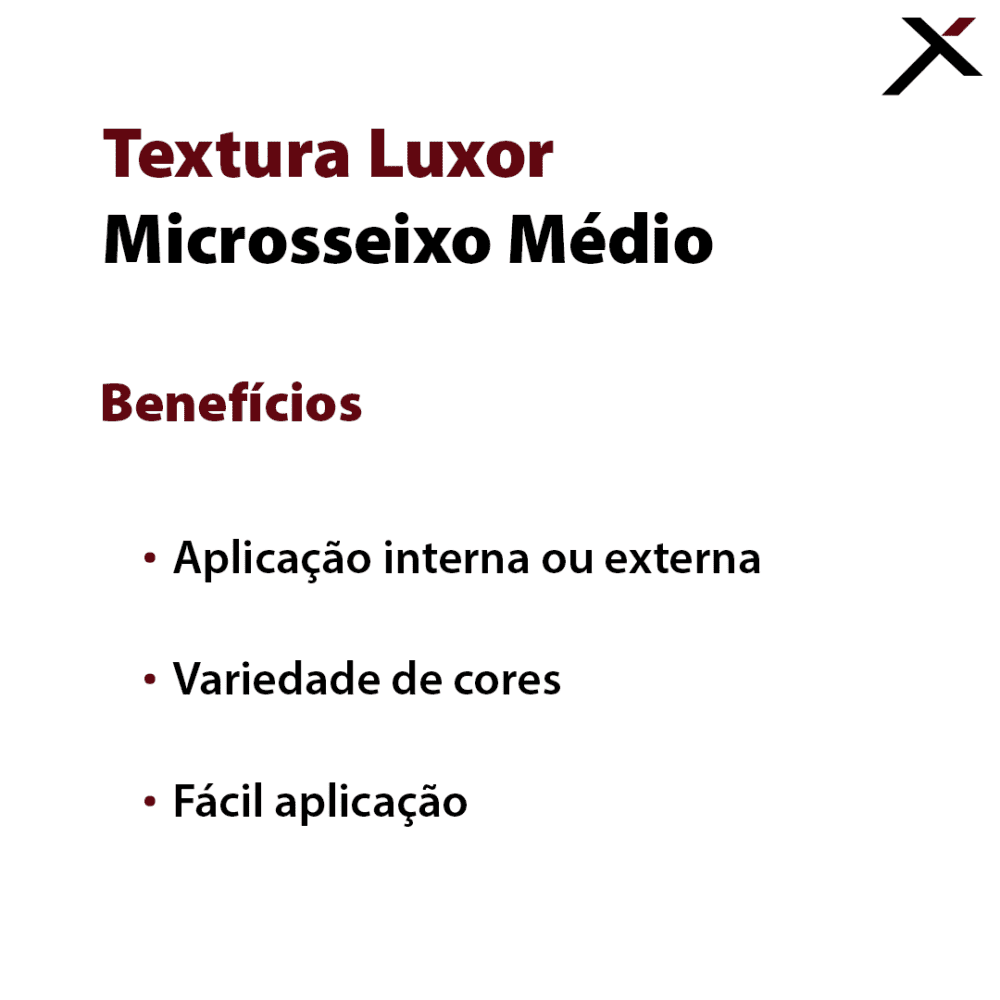 Textura Luxor Microsseixo Médio - Benefícios