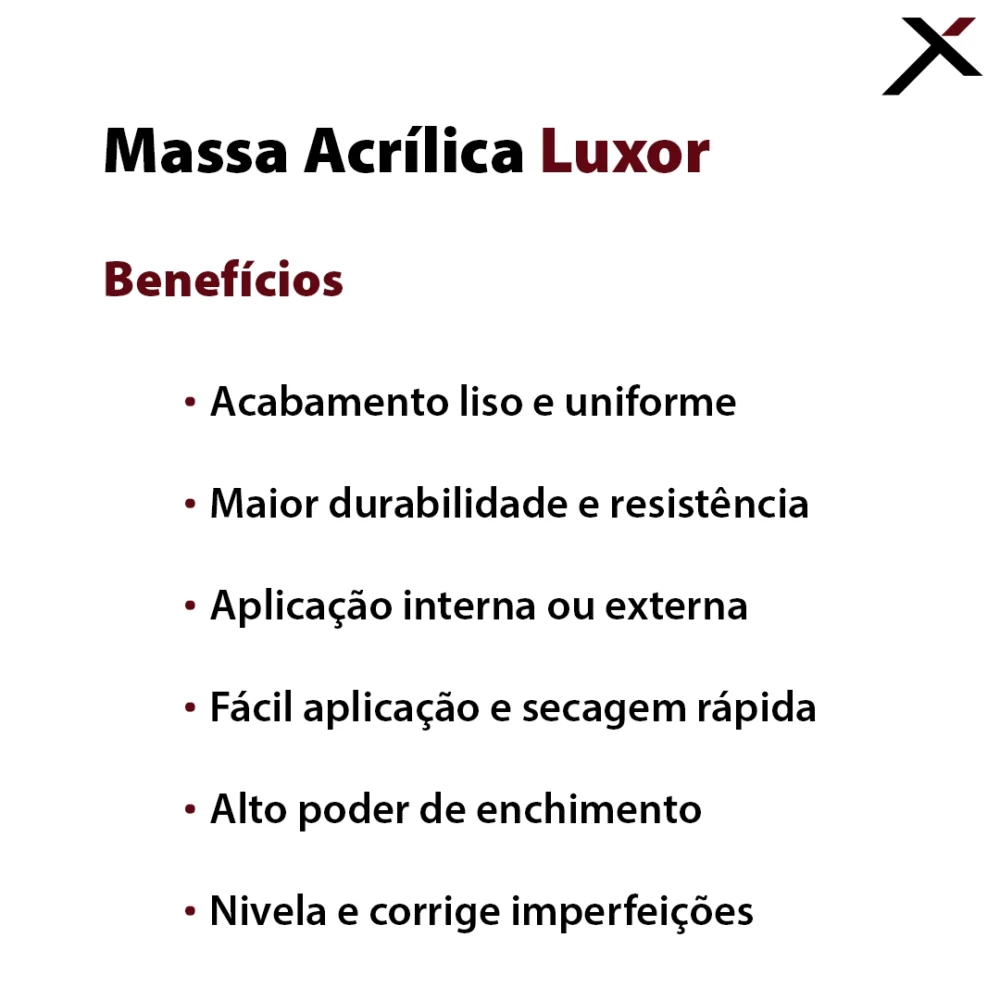 Massa Acrílica Luxor - Benefícios